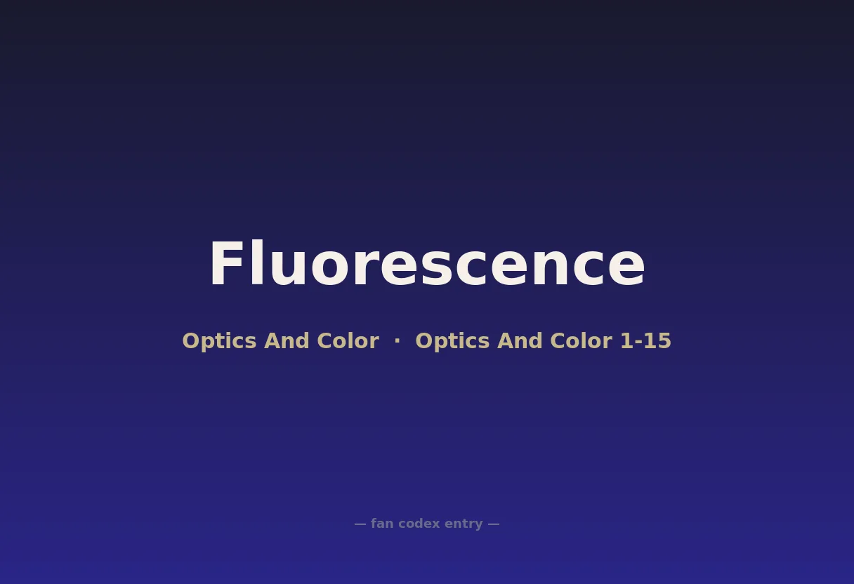 Fluorescence